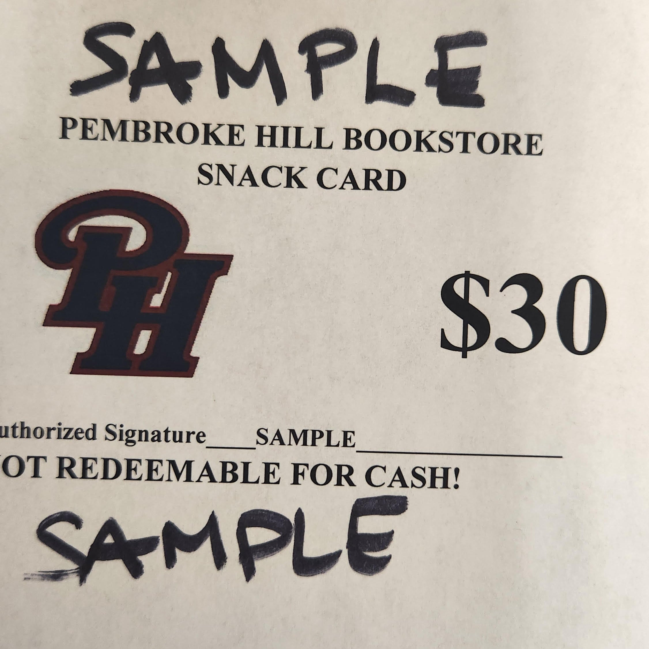 SNACK CARD $30 – Pembroke Hill Bookstore